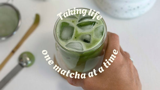 Taking life one matcha at a time! - NOA MATCHA
